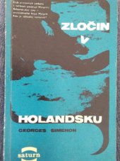 kniha Zločin v Holandsku, Lidové nakladatelství 1969