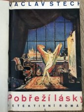kniha Pobřeží lásky Díl 1 [detektivní] román., J. Otto 1929