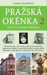 kniha Pražská okénka 2 Nové putování Prahou, UNIVERSUM 2024