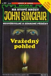 kniha Vražedný pohled, MOBA 2007