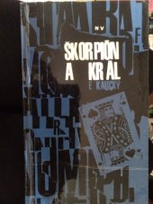 kniha Škorpión a král, Naše vojsko 1966