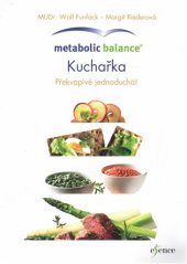 kniha Metabolic Balance Kuchařka, Esence 2017