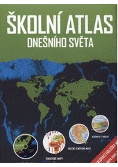 kniha Školní atlas dnešního světa , Terra 2011