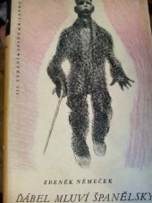 kniha Ďábel mluví španělsky román, Sfinx, Bohumil Janda 1940