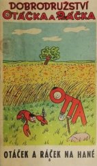 kniha Dobrodružství Otáčka a Ráčka - Na Hané, Otta 1925