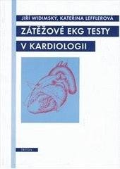 kniha Zátěžové EKG testy v kardiologii, Triton 2000
