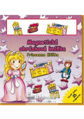 kniha Princezna Eliška magnetická obrázková knížka, Rebo 2006