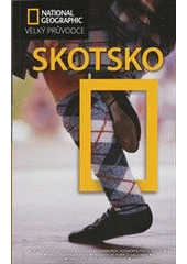 kniha Skotsko velký průvodce, CPress 2012