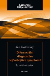 kniha Diferenciální diagnostika nejčastějších symptomů 2., rozšířené vydání, Triton 2017
