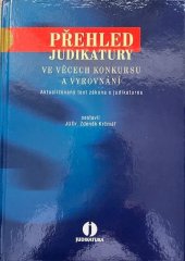 kniha Přehled judikatury ve věcech konkurzu a vyrovnání, ASPI, a.s. 2005