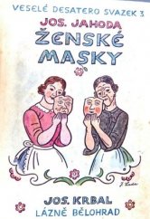 kniha Ženské masky humoresky, Josef Krbal 1941