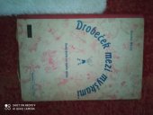 kniha Drobeček mezi myškami veselá knízka pro malého smíška, Cyrilo-Methodějská knihtiskárna a nakladatelství V. Kotrba 1940