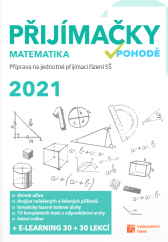kniha Přijímačky v pohodě  9 - matematika - Příprava na jednotné přijímací řízení SŠ 2021, Taktik 2020