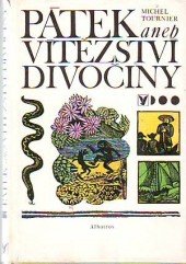 kniha Pátek aneb Vítězství divočiny, Albatros 1977