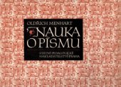 kniha Nauka o písmu Pomocná kniha pro prům. školy graf. a pro školy uměleckého směru, SPN 1974