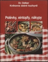 kniha Polévky, eintopfy, nákypy, Rebo 1994