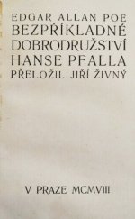kniha Bezpříkladné dobrodružství Hanse Pfalla, K. Neumannová 1908