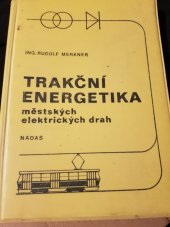 kniha Trakční enegetika městských elektrických drah, Nadas 1978