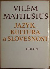 kniha Jazyk, kultura a slovesnost výbor [statí], Odeon 1982