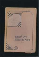 kniha Spisy Karla Hynka Máchy Sv. I - Romány a povídky, Jan Laichter 1906