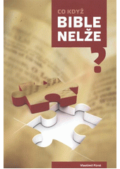 kniha Co když Bible nelže?, Advent-Orion 2012