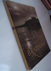 kniha Bratislava [Obrazová publikace], Artia 1954
