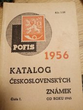 kniha Katalog československých známek od roku 1945. Čís. 1, - 1956, Pofis 1956