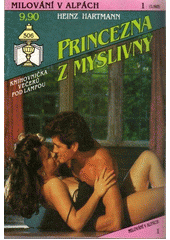 kniha Milování v Alpách 1. - Princezna z myslivny, Ivo Železný 1993