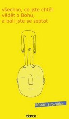 kniha Všechno, co jste chtěli vědět o Bohu, a báli jste se zeptat, Doron 2015