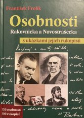 kniha Osobnosti Rakovnicka a Novostrašecka s ukázkami jejich rukopisů, Gelton 2016