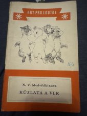 kniha Kůzlata a vlk Pohádka pro děti od 5 let ve 3 obrazech, Orbis 1954