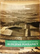 kniha Budujeme pohraničí, Orbis 1950