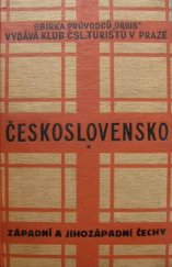 kniha Průvodce po Československé republice I. část - Země Česká II. svazek - Západní a jihozápadní Čechy, Orbis 1936