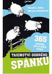 kniha Tajemství dobrého spánku 365 způsobů, jak se dobře vyspat, Jota 2013