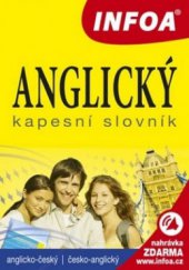 kniha Anglický kapesní slovník anglicko-český, česko-anglický, INFOA 2011