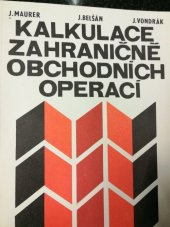 kniha Kalkulace zahraničně obchodních operací, Nakladatelství technické literatury 1991
