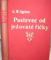 kniha Pastevec od Jedovaté říčky, Sfinx, Bohumil Janda 1932