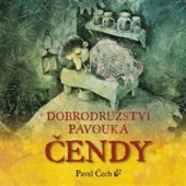 kniha Dobrodružství pavouka Čendy, Petrkov 2014
