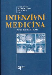 kniha Intenzívní medicína, Galén 2003