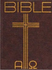 kniha Bible Písmo svaté Starého a Nového zákona, Česká biblická společnost 1985