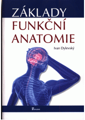 kniha Základy funkční anatomie, Poznání 2021