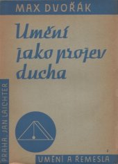 kniha Umění jako projev ducha [výbor z díla], Jan Laichter 1936