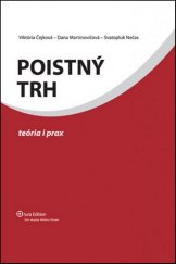 kniha Poistný trh Téoria i prax, Iura Edition 2011