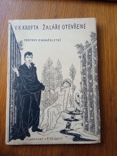 kniha Žaláře otevřené povídky o manželství, F. Lukavský 1927