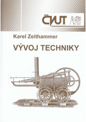 kniha Vývoj techniky, ČVUT 2003