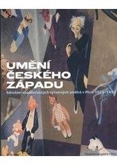 kniha Umění českého západu Sdružení západočeských výtvarných umělců v Plzni 1925-1951 : památce Lea Meisla, Arbor vitae ve spolupráci se Západočeskou galerií v Plzni 2010