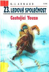 kniha Ledová společnost 23. - Cestující Yeuze, Ivo Železný 1996