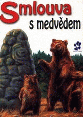 kniha Smlouva s medvědem, SZ 2002