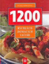 kniha 1200 rychlých domácích večeří, Vašut 2005