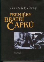 kniha Premiéry bratří Čapků, Hynek 2000